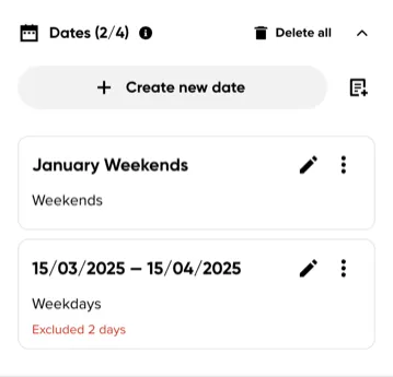 The Dates section overview, with two date ranges added
