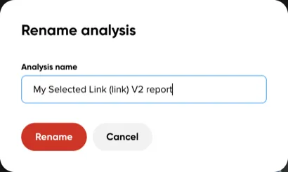 The Rename analysis dialog with an input for the new report name